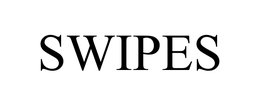 SWIPES