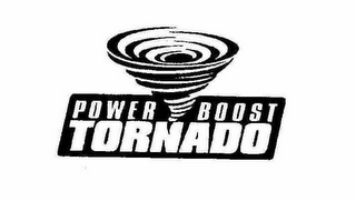 POWER BOOST TORNADO