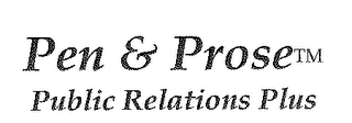 PEN & PROSE PUBLIC RELATIONS PLUS