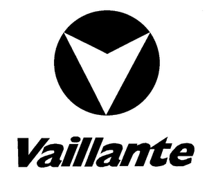 VAILLANTE