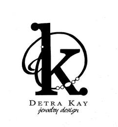 DK DETRA KAY JEWELRY DESIGN