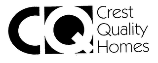 CQ CREST QUALITY HOMES