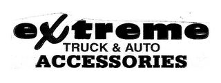 EXTREME TRUCK & AUTO ACCESSORIES