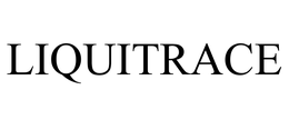 LIQUITRACE