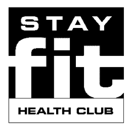 STAY FIT HEALTH CLUB