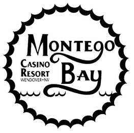 MONTEGO BAY CASINO RESORT WENDOVER NV