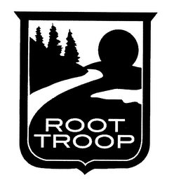 ROOT TROOP