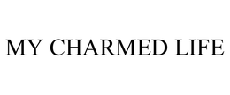 MY CHARMED LIFE