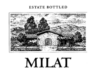 ESTATE BOTTLED MILAT