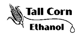 TALL CORN ETHANOL