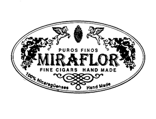 PUROS FINOS MIRAFLOR FINE CIGARS HAND MADE 100% NICARAGUENSES HAND MADE