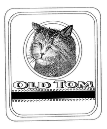 OLD TOM