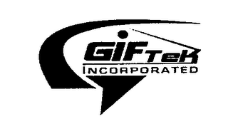 GIFTEK INCORPORATED