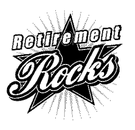 RETIREMENT ROCKS