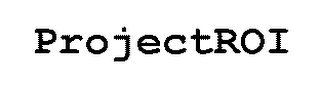 PROJECTROI