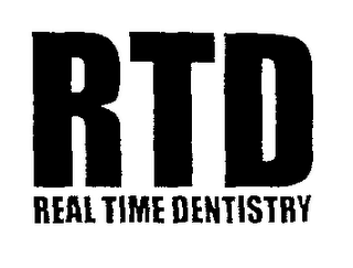 RTD REAL TIME DENTISTRY