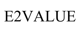 E2VALUE