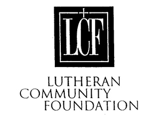 LCF LUTHERAN COMMUNITY FOUNDATION