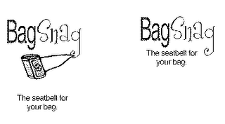 THE BAG SNAG