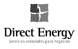DIRECT ENERGY SERVICIOS ESENCIALES PARA NEGOCIOS