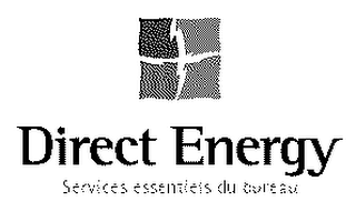 DIRECT ENERGY SERVICES ESSENTIELS DUE BUREAU