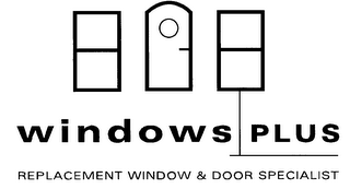 WINDOWS PLUS REPLACEMENT WINDOW & DOOR SPECIALIST