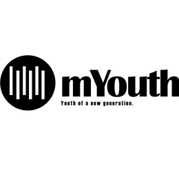 YOUTH OF A NEW GENERATION MYOUTH