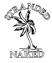 STRANDED NAKED