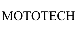 MOTOTECH