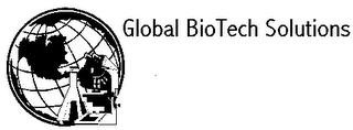 GLOBAL BIOTECH SOLUTIONS