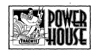 TRACHTE POWERHOUSE