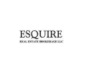 ESQUIRE REAL ESTATE BROKERAGE LLC