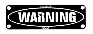 SMARTDECALS WARNING BRAND