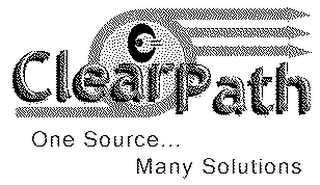 CLEAR PATH ONE SOURCE... MANY SOLUTIONS