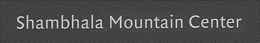 SHAMBHALA MOUNTAIN CENTER