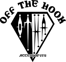 OTHA OFF THE HOOK ACCESSORIES