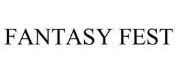 FANTASY FEST