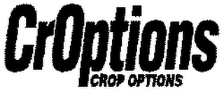 CROPTIONS CROP OPTIONS