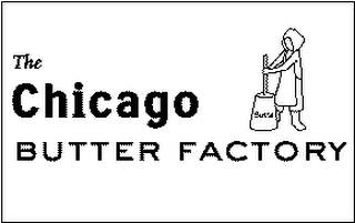 CHICAGO BUTTER FACTORY