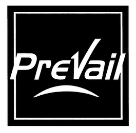 PREVAIL