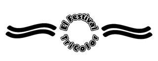 EL FESTIVAL TRICOLOR
