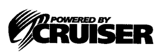 POWERED BY CRUISER