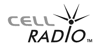 CELL RADIO