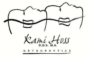 KAMI HOSS D.D.S. M.S. ORTHODONTICS