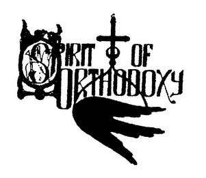 SPIRIT OF ORTHODOXY