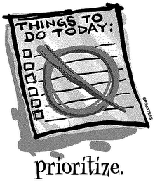 PRIORITIZE