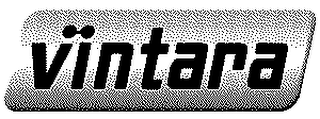 VINTARA