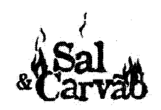 SAL & CARVAO