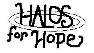 HALOS FOR HOPE