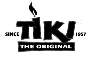 TIKI THE ORIGINAL SINCE 1957